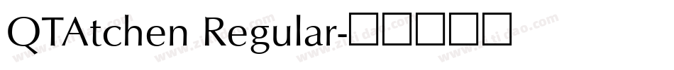 QTAtchen Regular字体转换